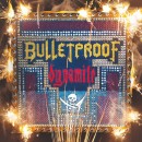 BULLETPROOF - Dynamite (2021) MCD